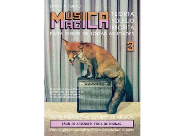 Eurico A. Cebolo Música Mágica 3 Eurico A. Cebolo Música Mágica 3